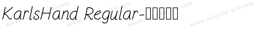 KarlsHand Regular字体转换